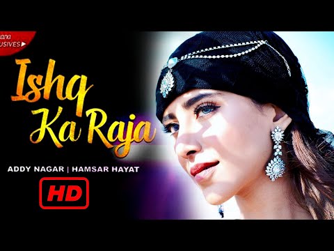 Ishq Ka Raja || Addy Nagar || New Hindi Songs 2023 💗💛 Latest Bollywood Love Songs 2023💖