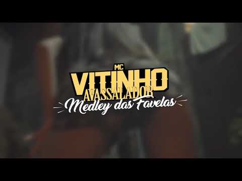 MC Vitinho Avassalador - Medley das Favelas (GR6 Filmes)