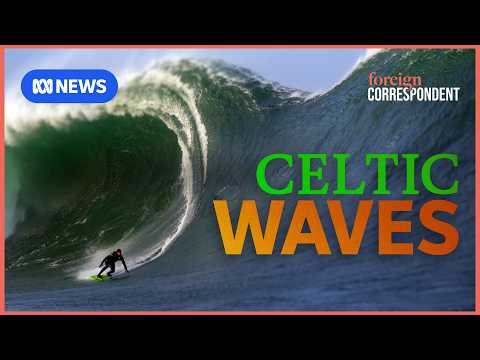 Braving Ireland’s monstrous big waves | Foreign Correspondent