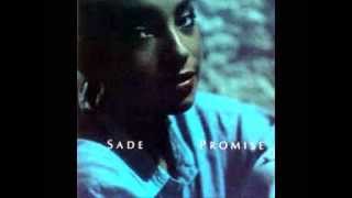 Sade  -  Never As Good As The First Time