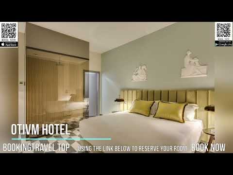 Otivm Hotel