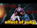 EFECT OF PUBG|Brotherhood – Mankirt Aulakh ft. Singga | MixSingh | Sukh Sanghera