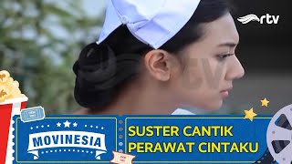 Download lagu Movinesia RTV : Suster Cantik Perawat Cintaku mp3 Download lagu Movinesia RTV : Suster Cantik Perawat Cintaku mp3