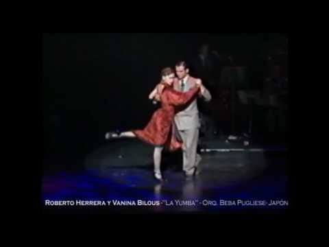 ROBERTO HERRERA Y VANINA BILOUS - "LA YUMBA", Orq. Beba Pugliese