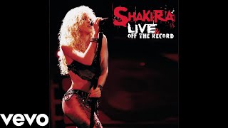 Shakira - Back In Black (Live) (Live &amp; Off The Record) (Audio)