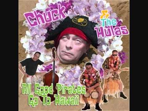 Chuck & The Hulas - Remember You're A Hula