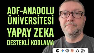 AOF Önlisans Yapay Zeka Destekli Kodlama I YENİ I Bu Bölümü Okuyacağım...