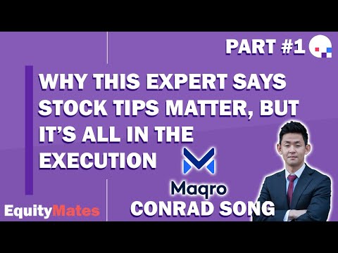 Why this expert say stock tips matter, but it's all in the execution | w/ Conrad Song