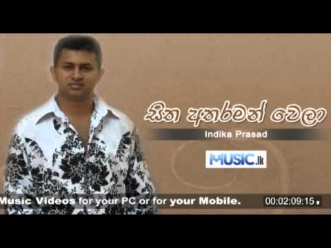 Sitha Atharaman Wela - Indika Prasad
