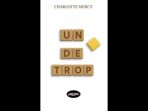 Xavier vous parle de... "Un de trop" de Charlotte Mercy