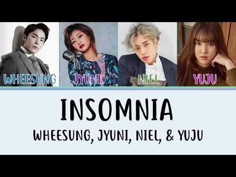 Wheesung, Yuju (GFRIEND), Niel (Teen Top), & Hyun Jyuni - Insomnia