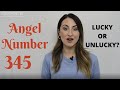 345 ANGEL NUMBER - Lucky or Unlucky?