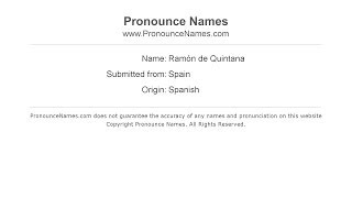 How to pronounce Ramón De Quintana