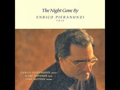 Enrico Pieranunzi Trio - The Night Gone By - Jpn Alfa Jazz ALCB-3906 1996 CD FULL