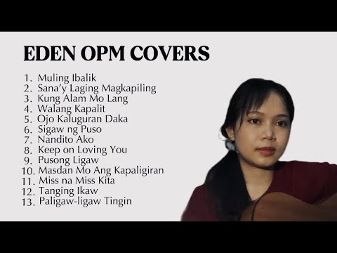 EDEN OPM COVERS | 2026 Playlist 