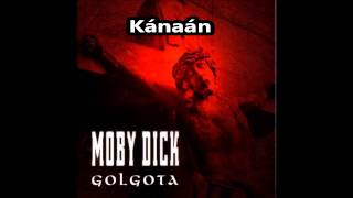 Moby Dick -Kánaán.wmv