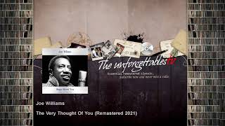 Joe Williams - The Very Thought Of You - Remastered 2021