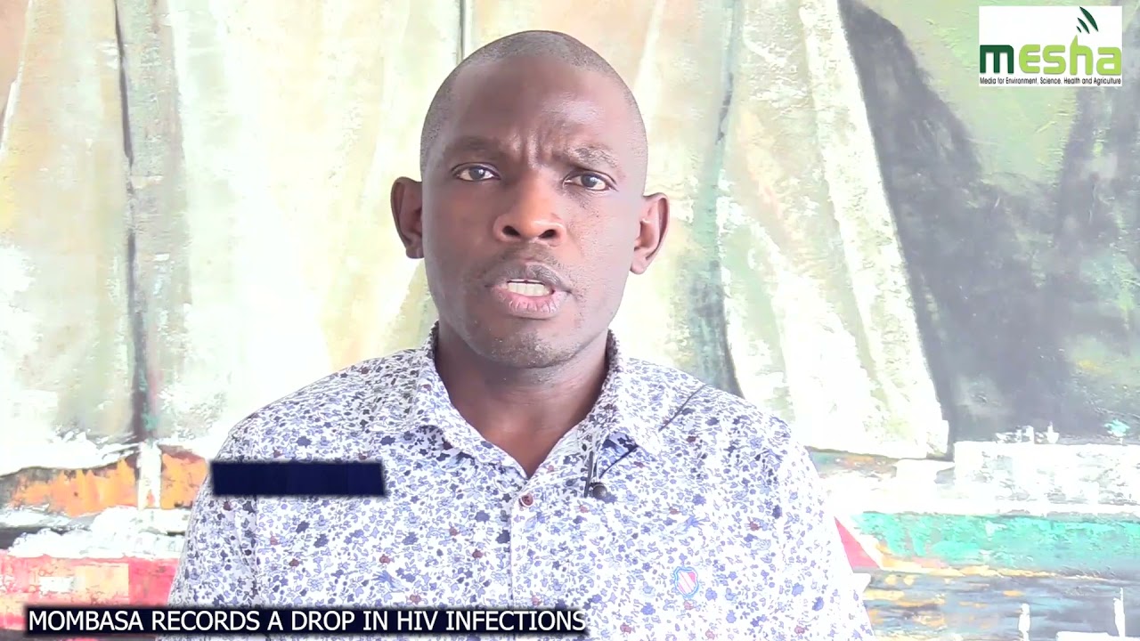 Mombasa records a drop in HIV infections 17th December 2021