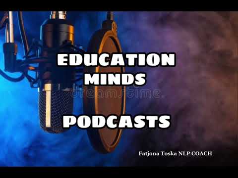Education Minds Podcast Nr.3: Arti i Komunikimit