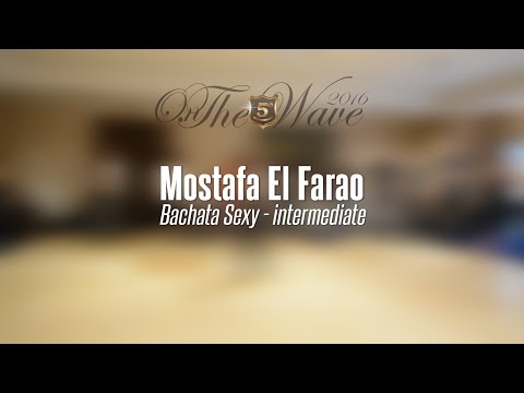 Mostafa El Farao - Bachata Sexy intermediate [OnTheWave2016]