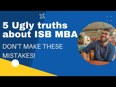 5 Ugly Truths about ISB MBA