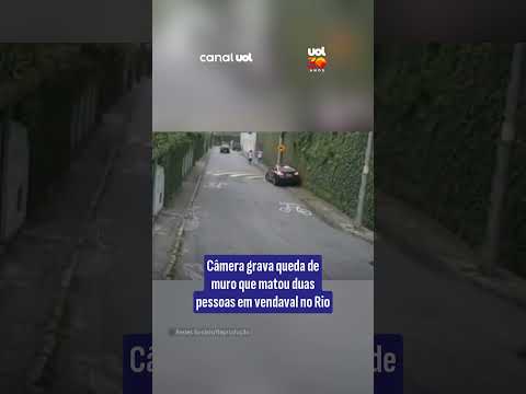 Câmera grava queda de muro que matou duas pessoas em vendaval no Rio