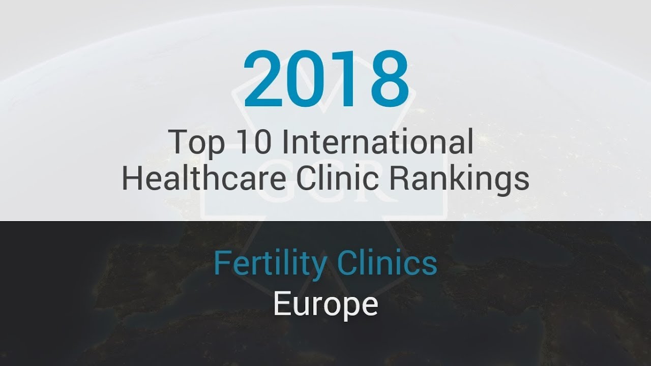 10 Best Fertility Clinics in Europe (English Speaking)