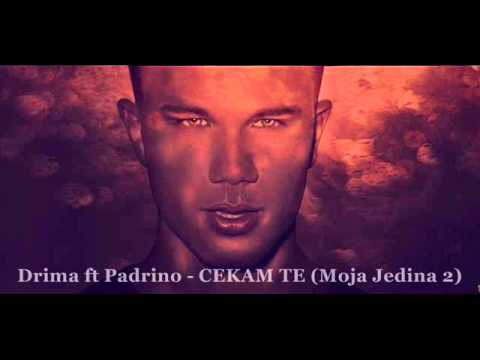 Drima ft Padrino - ČEKAM TE