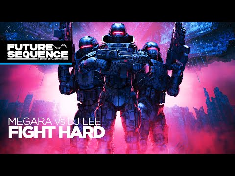 Megara vs Dj Lee – Fight Hard
