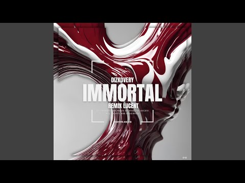 Immortal (Original Mix)