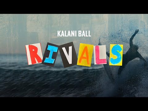 Rivals Season 3 Episode 9 - Kalani Ball