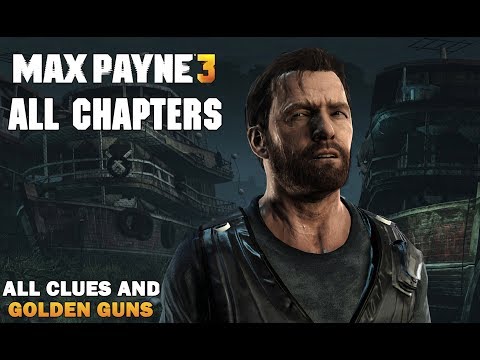 MAX PAYNE 3 - Full Game Walkthrough [All Collectibles] (1080p 60fps) No Commentary