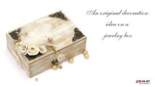An original decoration idea on a jewelry box