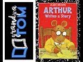 Arthur Writes A Story By Marc Brown Read By Grandpa Tom