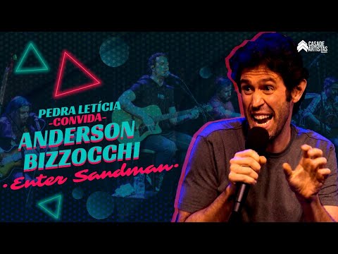 PEDRA LETICIA convida: Anderson Bizzocchi - ENTER SANDMAN