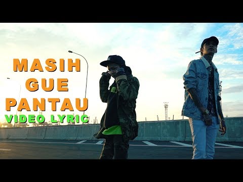 Young Lex - Masih Gue Pantau Ft. Sexy Goath (OFFICIAL VIDEO LYRIC)