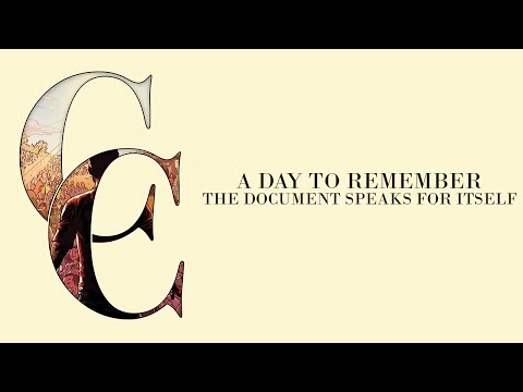 A Day To Remember - The Document Speaks For Itself (Audio)