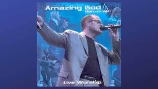 Our God Is Lord Of All  MARCOS WITT