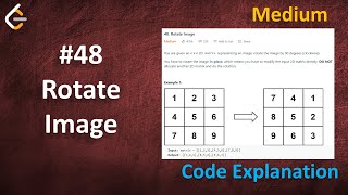 YouTube video 'Rotate Image | Live Coding with Explanation | Leetcode - 48'