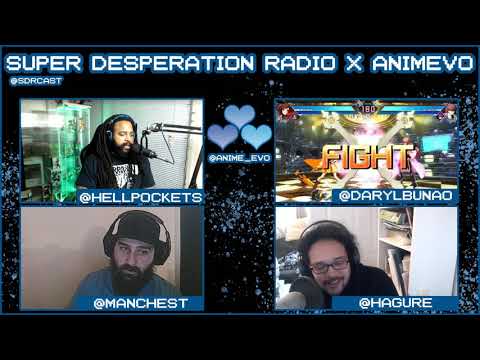 Super Desperation Radio X AnimEVO 2019