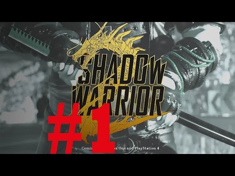 Shadow Warrior 2 01 - [ Deutsch | German | Gameplay | Let's Play | Twitch Live ]