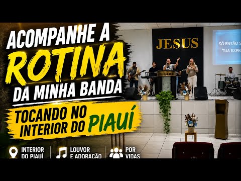 Rotina de uma banda pequena tocando no interior do Piauí. Vlog de tocada #01