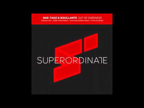 Nae Tago & Squillante - OUT OF DARKNESS (Phalguna Somraj Remix)