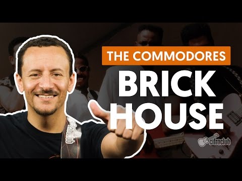 Brick House - Commodores