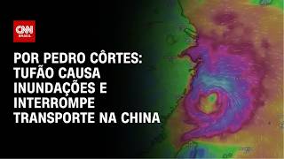 Vídeo: Tufão causa inundações e interrompe transporte na China; veja análise | CNN NOVO DIA