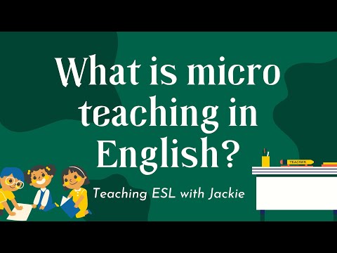 What is micro teaching in English? | Teaching ESL with Jackie