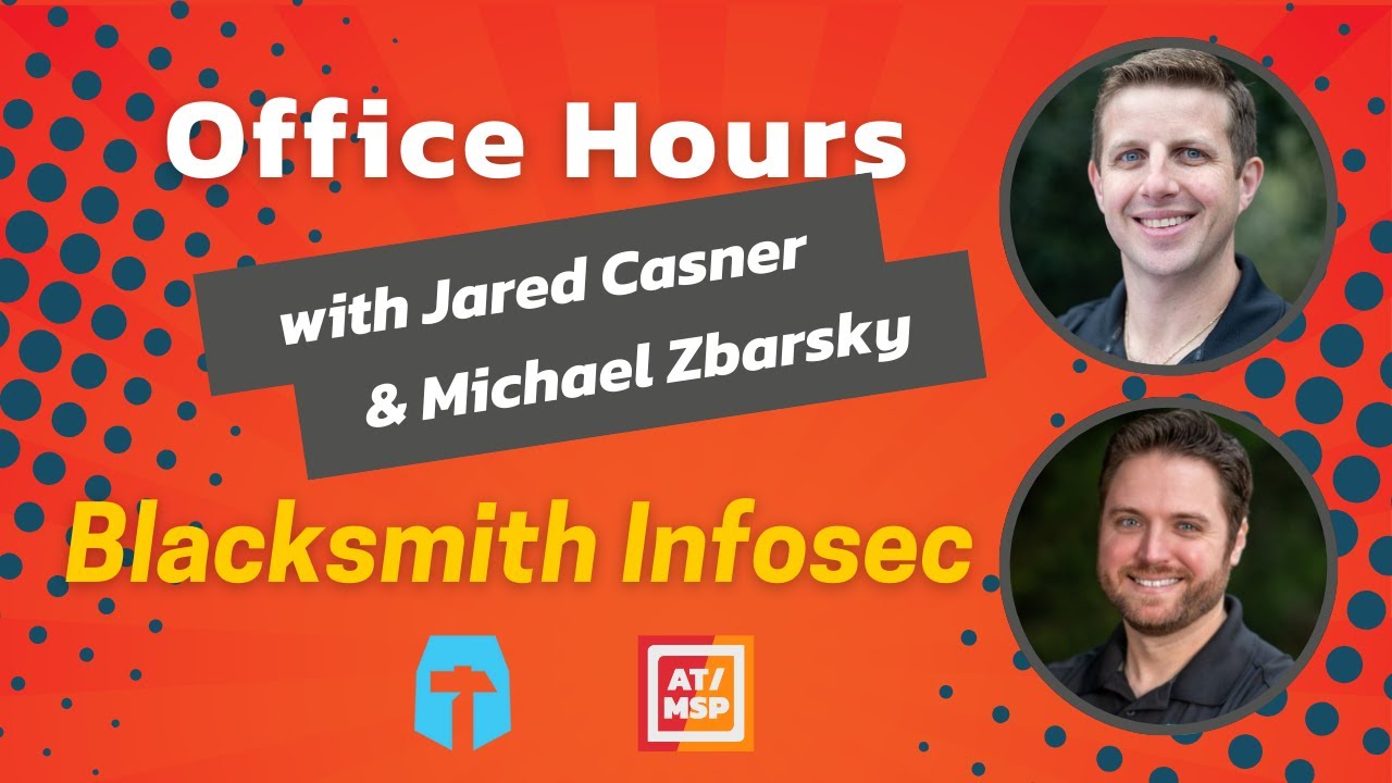 Exploring vCISO Solutions for MSPs | Blacksmith Infosec Demo