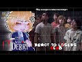 IT Welcome To Derry React To Losers Club GACHA CLUB