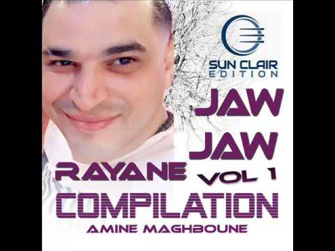 CHEB RAYANE - JAW JAW SHAB EL HALWA