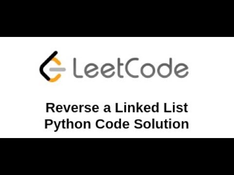 Reverse a Linked List Solution Explained || LeetCode || Coding Interview Question